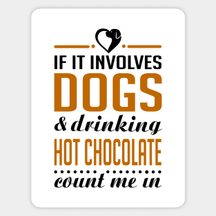 Dogs and Hot Chocolate Sticker